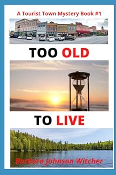 Paperback TOO OLD TO LIVE Book