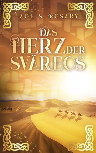 Das Herz Der Svareos Eyaland 1 Ebook Rosary Zoe S Amazon De Kindle Shop