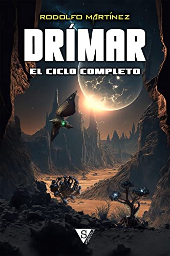 Drímar, el ciclo completo (El ciclo de Drímar nº 99)