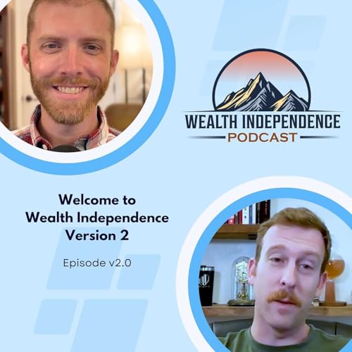 v2.0 - Welcome to Wealth Independence Version 2