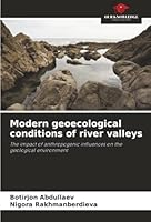 Modern geoecological conditions of river valleys 620233360X Book Cover