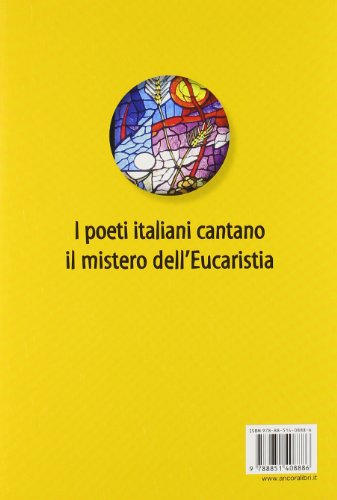 Stupore Del Pane (Lo). L'eucaristia Nella Poesia Italiana Del Novecento - 2