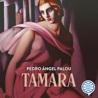 Tamara Audiolibro Por Pedro &Aacute;ngel Palou arte de portada