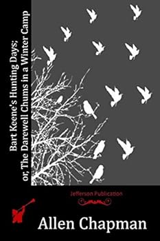 Bart Keene's Hunting Days