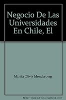 El negocio de las universidades en Chile 9568410198 Book Cover