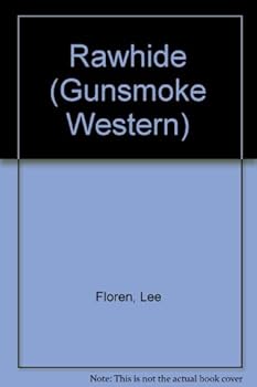 Hardcover Rawhide (Gunsmoke Westerns) Book