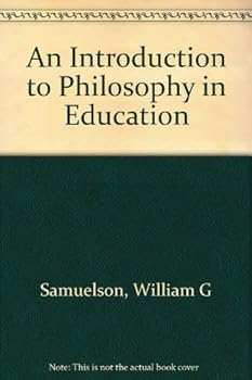 Hardcover An Introduction to Philosophy in Education Book