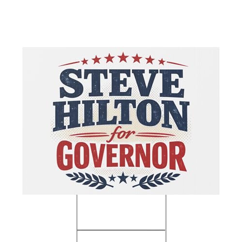 Steve Hilton for Governor Yard Sign California Election Lawn Sign (1)