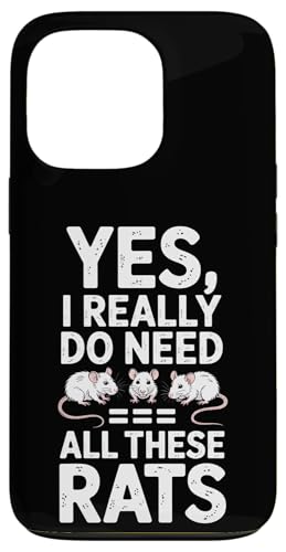 �uYes I Really Do Need All These Rats�v �X�}�z�P�[�X iPhone 13 Pro �p