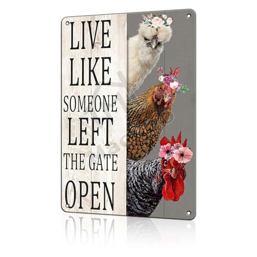 macago Funny Chicken Metal Tin Sign - Live Like Someone Left The Gate Open - Rustic Farmhouse Wall Decor for Kitchen, Coop, or Living Room - Vintage Art 8x12 inch