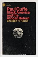 Paul Cuffe: Black America and the African return B001F3IHX8 Book Cover