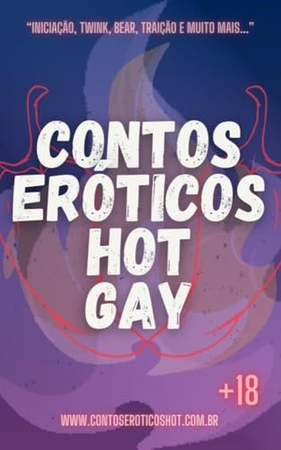 Contos Eróticos Hot Gay (Contos Eroticos Hot) - Gavi, Daniel