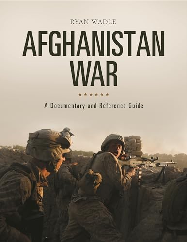 Afghanistan War: A Documentary and Reference Guide (Documentary and Reference Guides) view 2