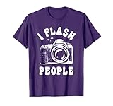 Photography Lover I Flash People Funny Camera Photographer T-Shirt