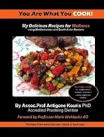 Wellness Recipe Book "You are what you COOK!" 1105662748 Book Cover