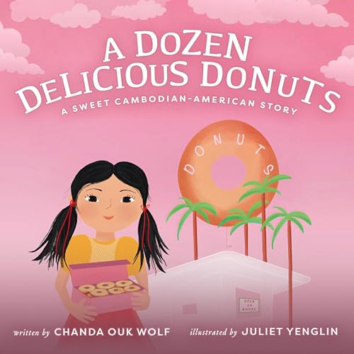 A Dozen Delicious Donuts by Chanda Ouk Wolf episode artwork