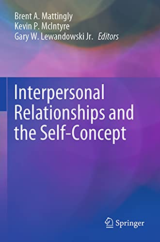 Interpersonal Relationships and the Self-Concept