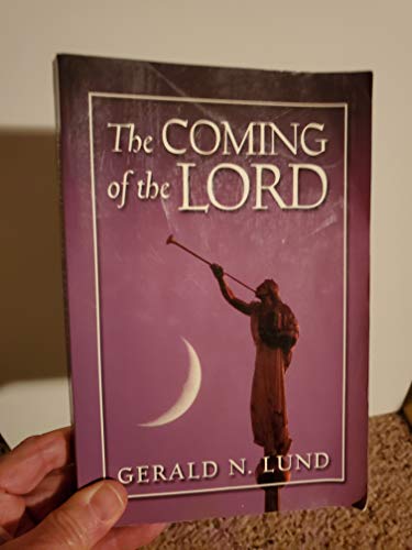 The Coming of the Lord 1590382080 Book Cover