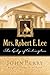 Mrs. Robert E. Lee: The Lady of Arlington