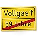 Produktbild DankeDir! Vollgas (59 Jahre) Kunststoff Schild - Geschenk 60. Geburtstag Geschenkidee Geburtstagsgeschenk Sechzigsten Geburtstagsdeko Partydeko Party Zubehör Geburtstagskarte