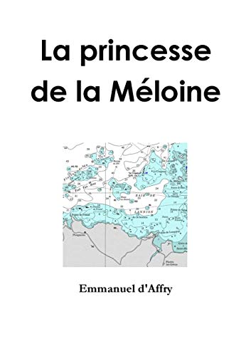 La princesse de la Méloine (French Edition)