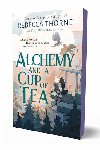 Alchemy and a Cup of Tea (Tomes & Tea, 4)