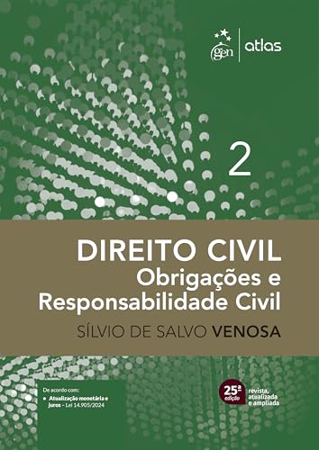 Direito Civil – Obrigações e Responsabilidade Civil Vol.2 – 25ª Edição 2025: