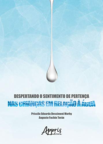 Despertando o sentimento de pertença nas crianças em relação à água: