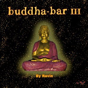 Buddha Bar 3 [Audio CD] Various Artists
