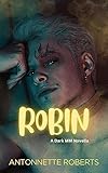 Robin: A Dark MM Novella