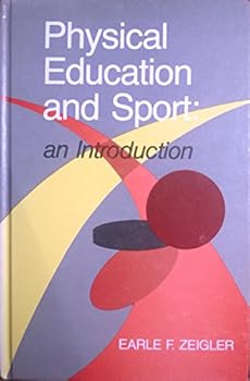Hardcover Physical Education and Sport: An Introduction Book