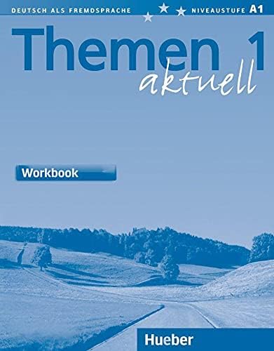 Themen Aktuell: Workbook 1: Bilingual Workbook (German Edition) Paperback – Import, September 1, 2003