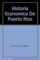 Historia Economica De Puerto Rico 0538220201 Book Cover