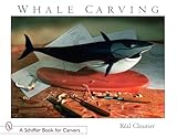 Whale Carving (Schiffer Book for Carvers)