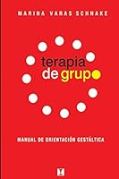 Terapia de Grupo: Manual de Orientacion Gestaltica 956242118X Book Cover
