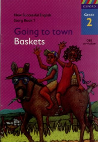 New Successful English Grade 2: Story Book 1: Going to Town/Baskets ...