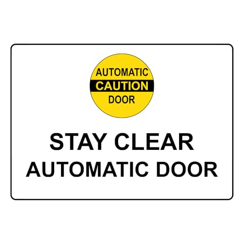 Automatic Door Signs Portrait These Doors Are Electronically Controlled Sign