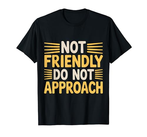 Not Friendly Do Not Approach �����I�A���Љ�I ||- T�V���c