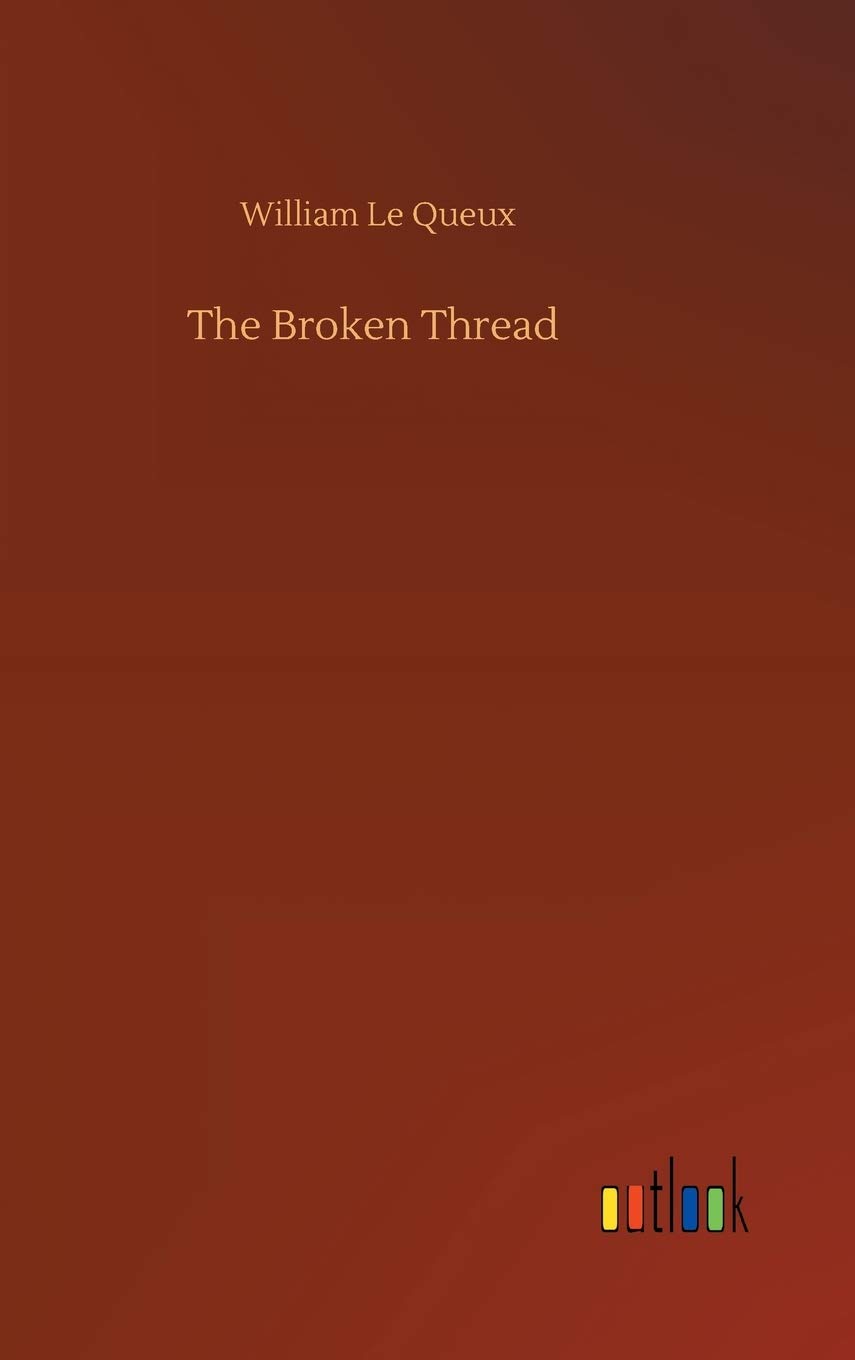 The Broken Thread