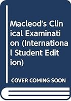 Macleod's Clinical Examination 0443056331 Book Cover