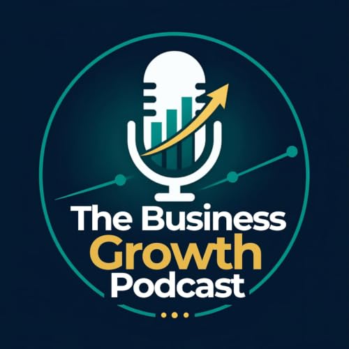 『The Business Growth Podcast』のカバーアート