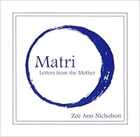Matri, Letters from the Mother 0972392807 Book Cover