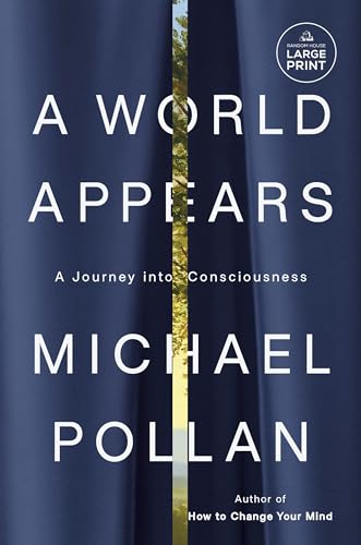 A World Appears: A Journey into Consciousness