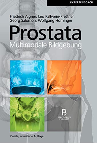 Preisvergleich Produktbild Prostata Multimodale Bildgebung, 2. erweiterte Auflage