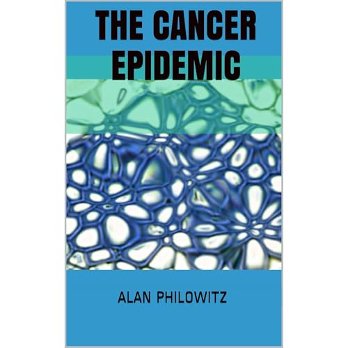 The Cancer Epidemic by Alan Philowitz episode artwork
