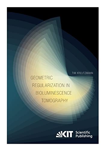 Geometric Regularization in Bioluminescence Tomography view 2