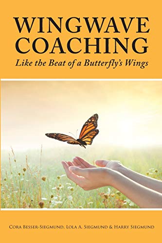 Preisvergleich Produktbild Wingwave Coaching: Like the Beat of a Butterflys Wings