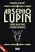 Arsenio Lupin. I Denti Della Tigre (Vol. 12) - 3