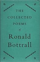 The Collected Poems of Ronald Bottrall B000WHDTPO Book Cover