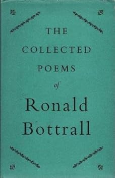 Hardcover The Collected Poems of Ronald Bottrall Book